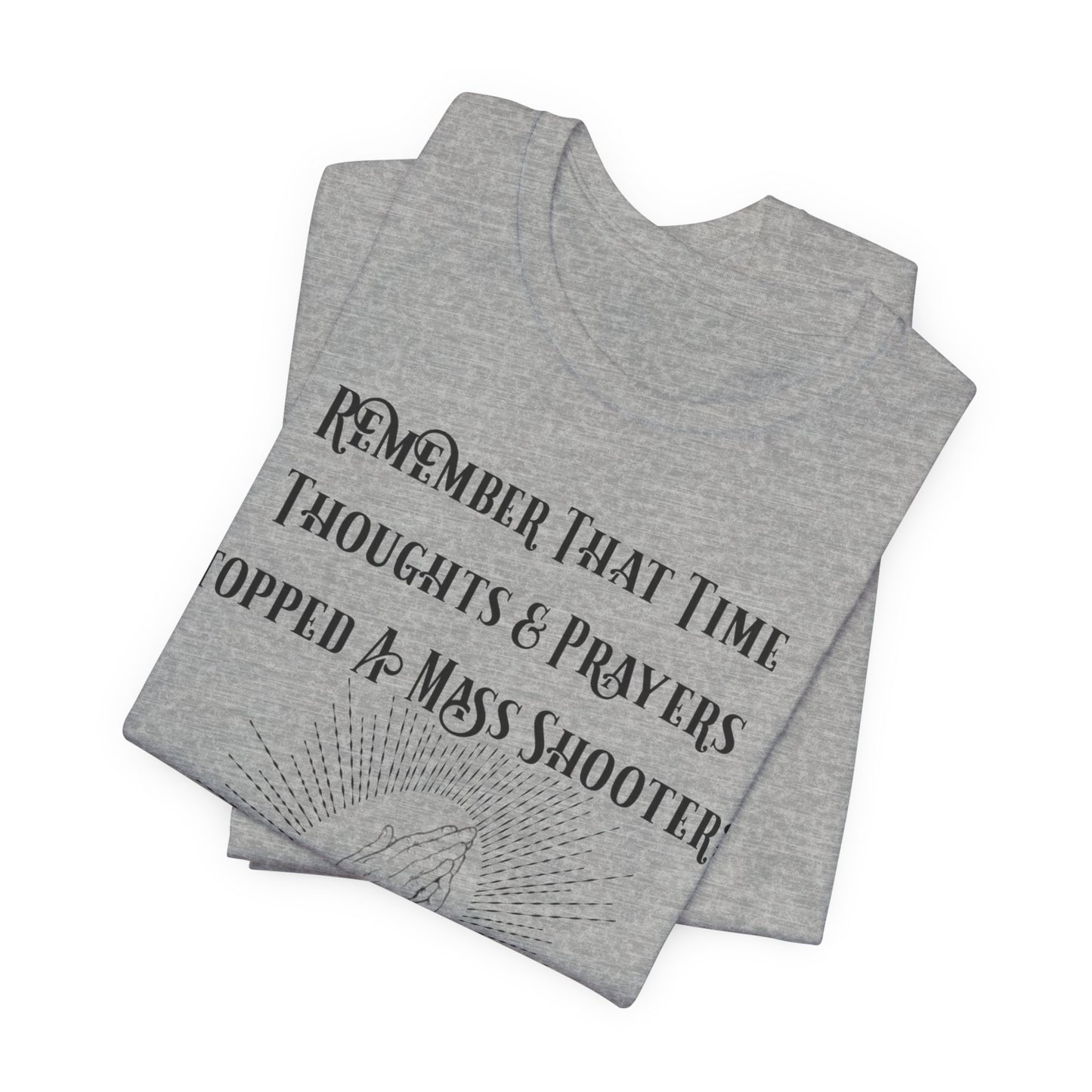 Thoughts & Prayers, Atheist Shirt, Anti Religion, Satire, Parody, Funny Gift, Science Shirt