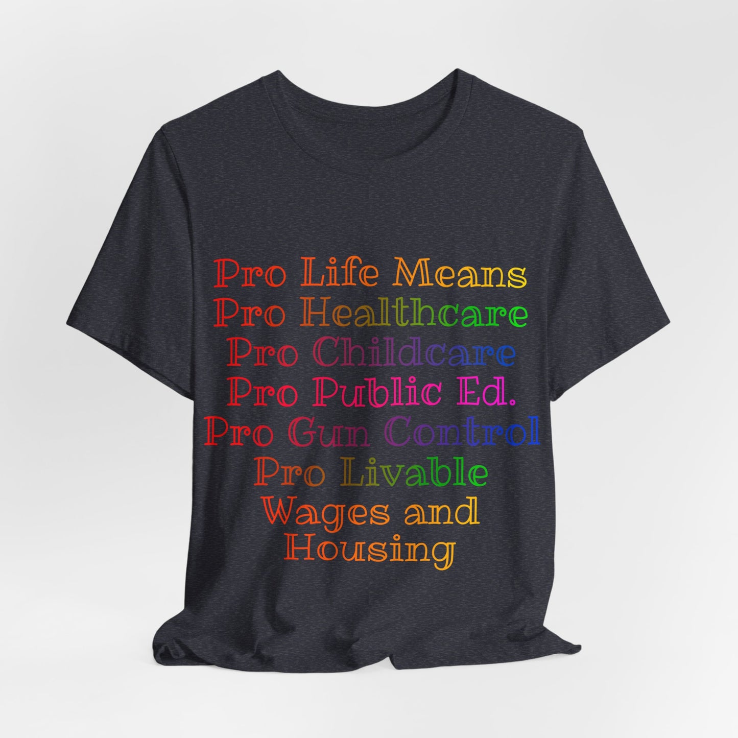 Pro Life Means...
