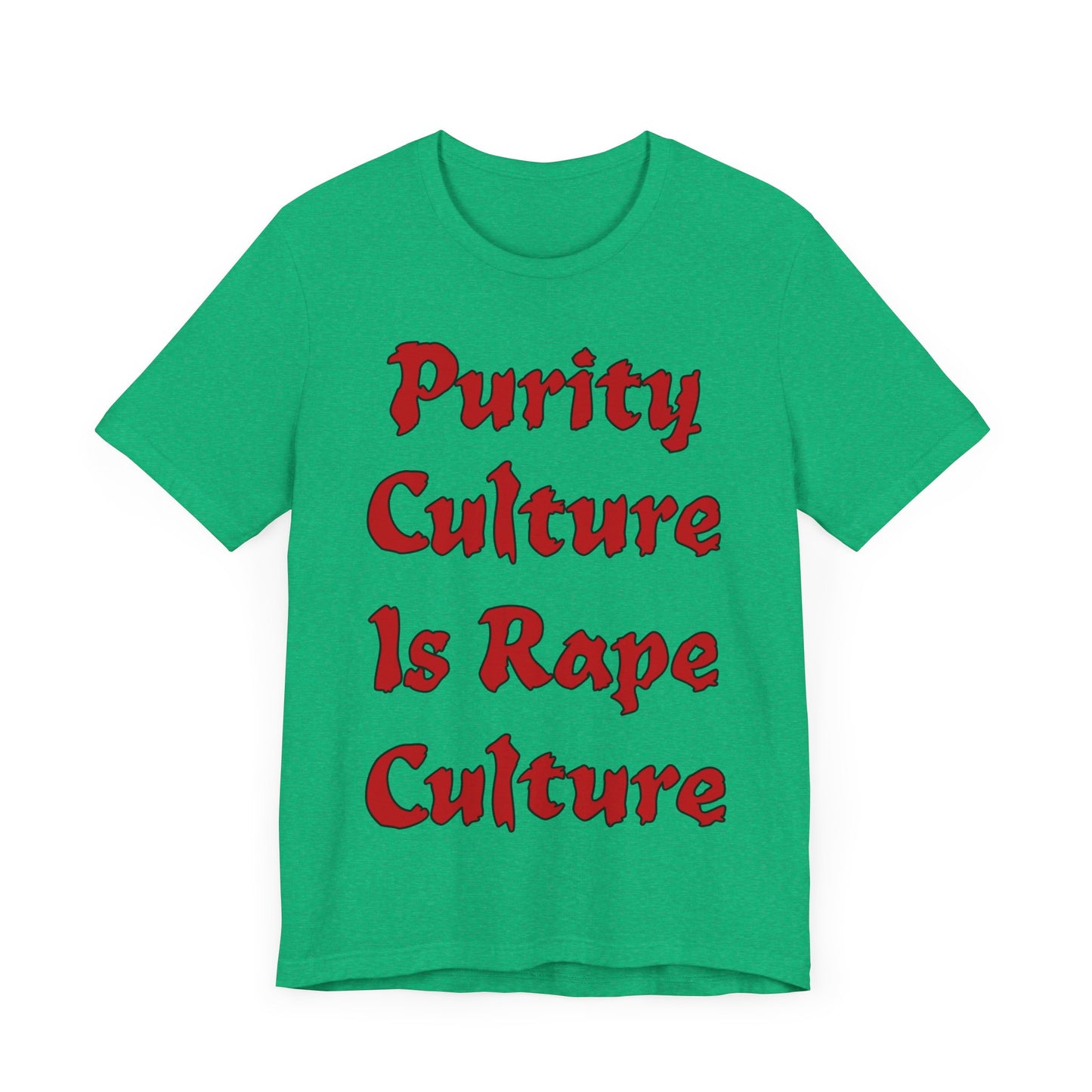 Purity Culture is Rape Culture... Atheist Shirt, Anti Religion, Satire, Parody, Funny Gift, Science Shirt, Agnostic Shirt