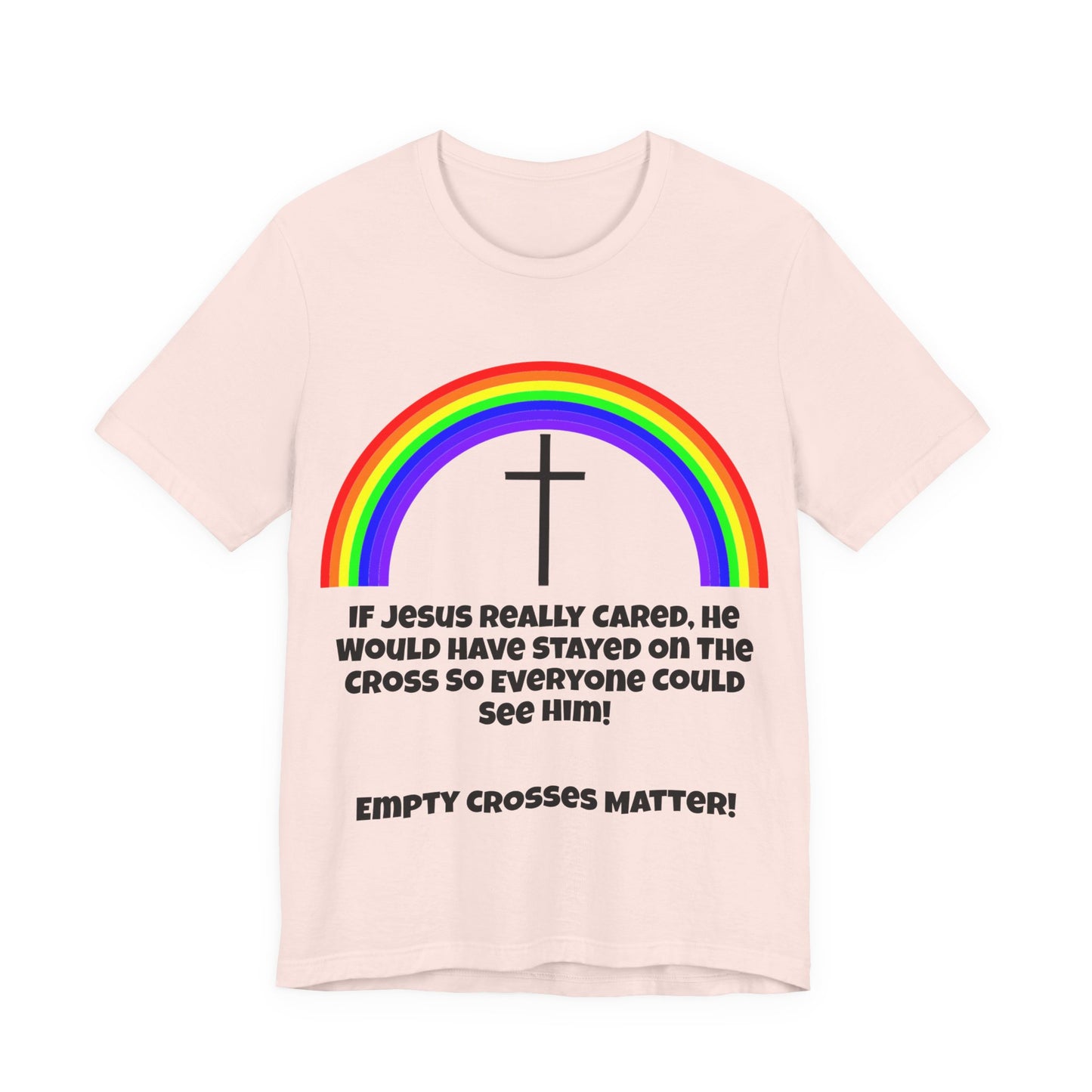 If Jesus Really Cared.. Atheist Shirt, Anti Religion, Satire, Parody, Funny Gift, Science Shirt, Agnostic Shirt