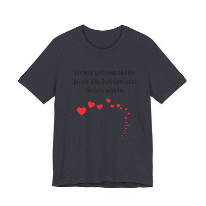 Eternal Suffering IS Infinite Love? Anti Religion, Secular, Atheist, Humanist, Humor