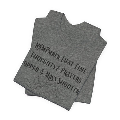 Thoughts & Prayers, Atheist Shirt, Anti Religion, Satire, Parody, Funny Gift, Science Shirt