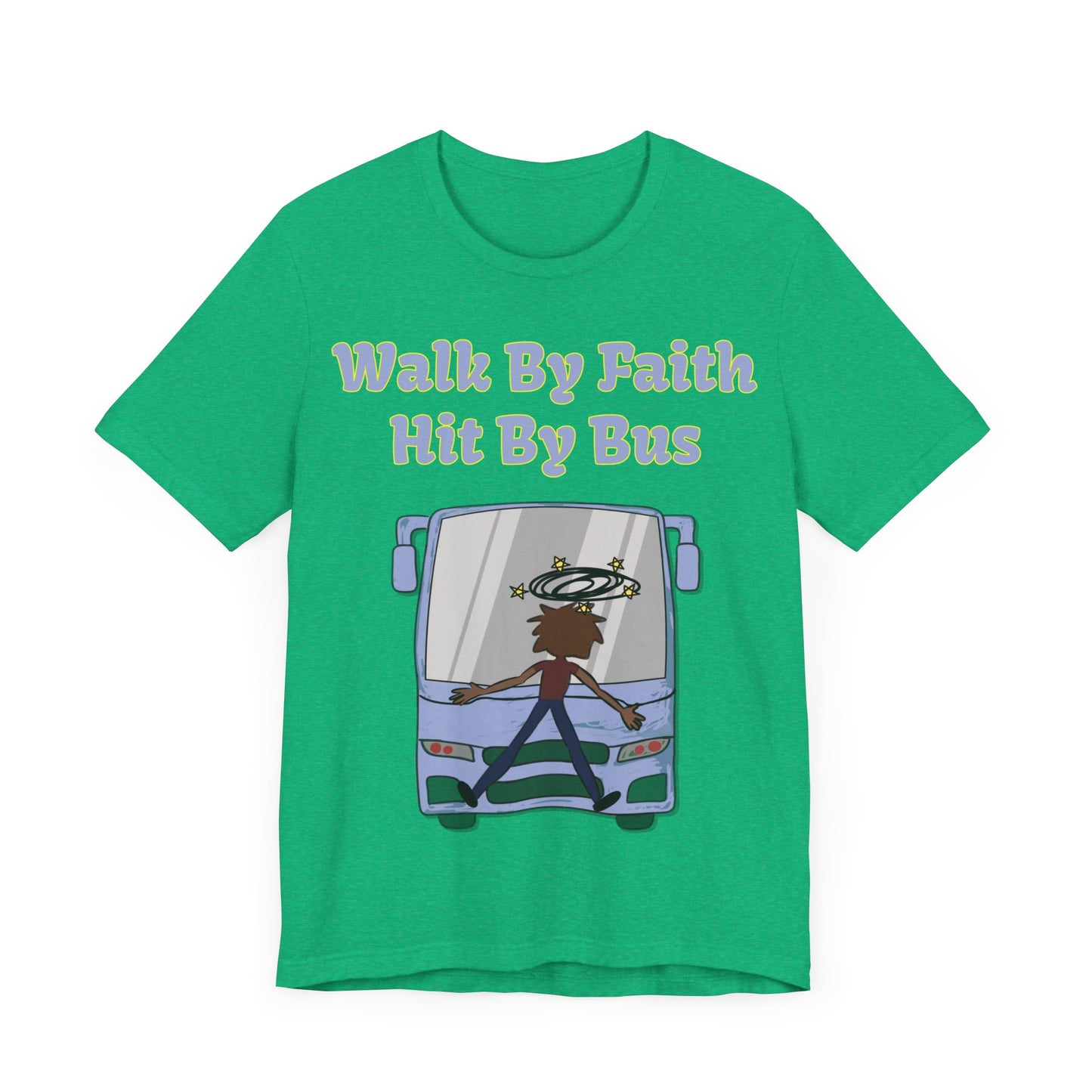 Walk By Faith, Hit By Bus!, Atheist Shirt, Anti Religion, Satire, Parody, Funny Gift, Science Shirt, Liberal Shirt