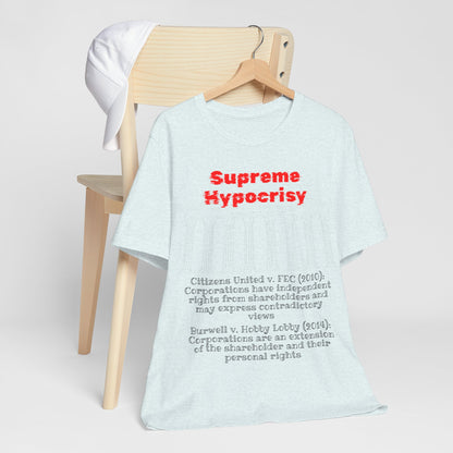 Supreme Hypocrisy