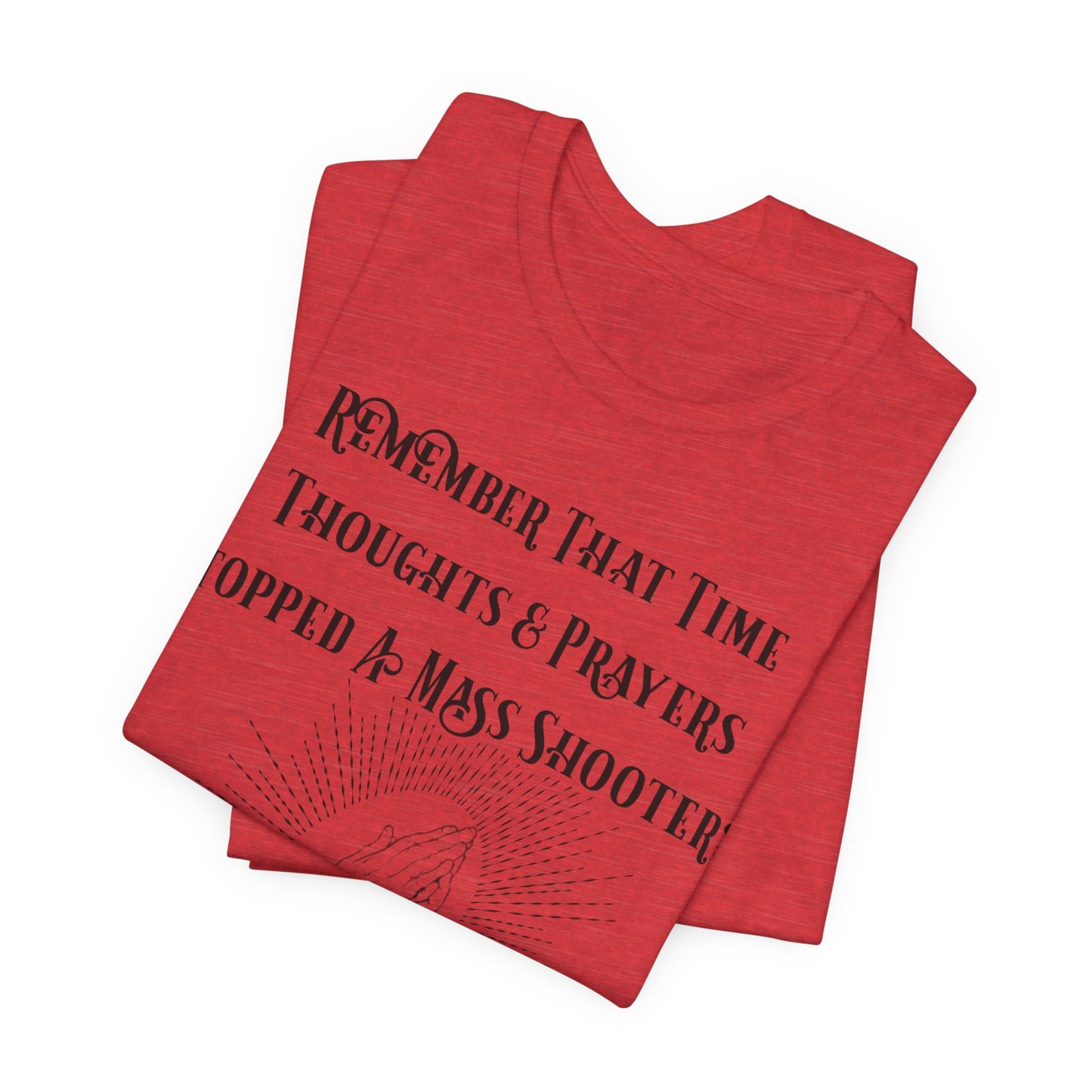 Thoughts & Prayers, Atheist Shirt, Anti Religion, Satire, Parody, Funny Gift, Science Shirt