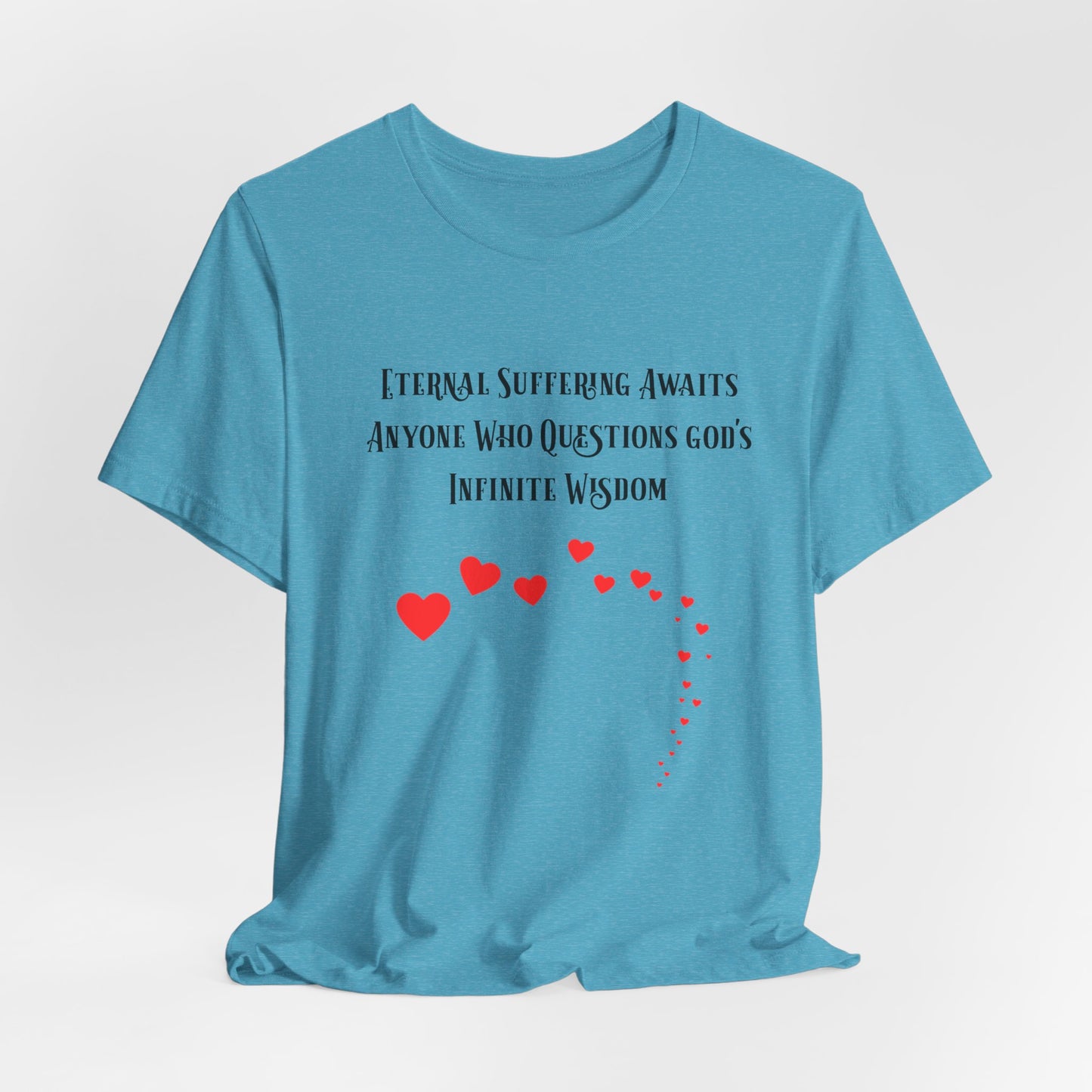 Eternal Suffering IS Infinite Love? Anti Religion, Secular, Atheist, Humanist, Humor