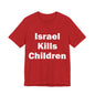 Israel Kills Children V2 — Gaza by the Numbers, #RightSideofHistory