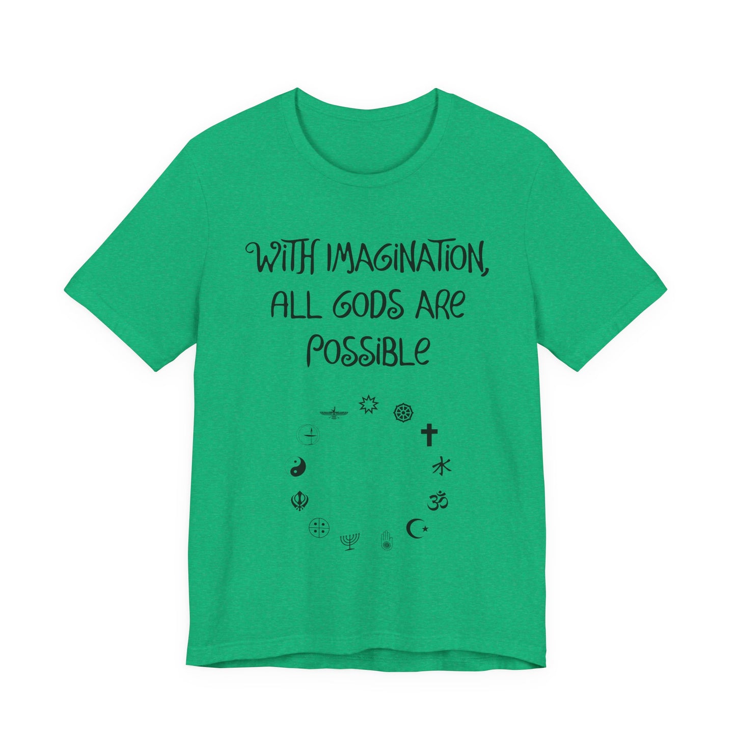 With Imagination, All Gods Are Possible, Atheist Shirt, Anti Religion, Satire, Parody, Funny Gift, Science Shirt