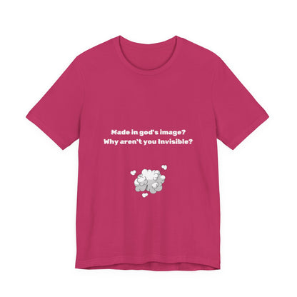 Made in God's Image, Atheist Shirt, Anti Religion, Satire, Parody, Funny Gift, Science Shirt