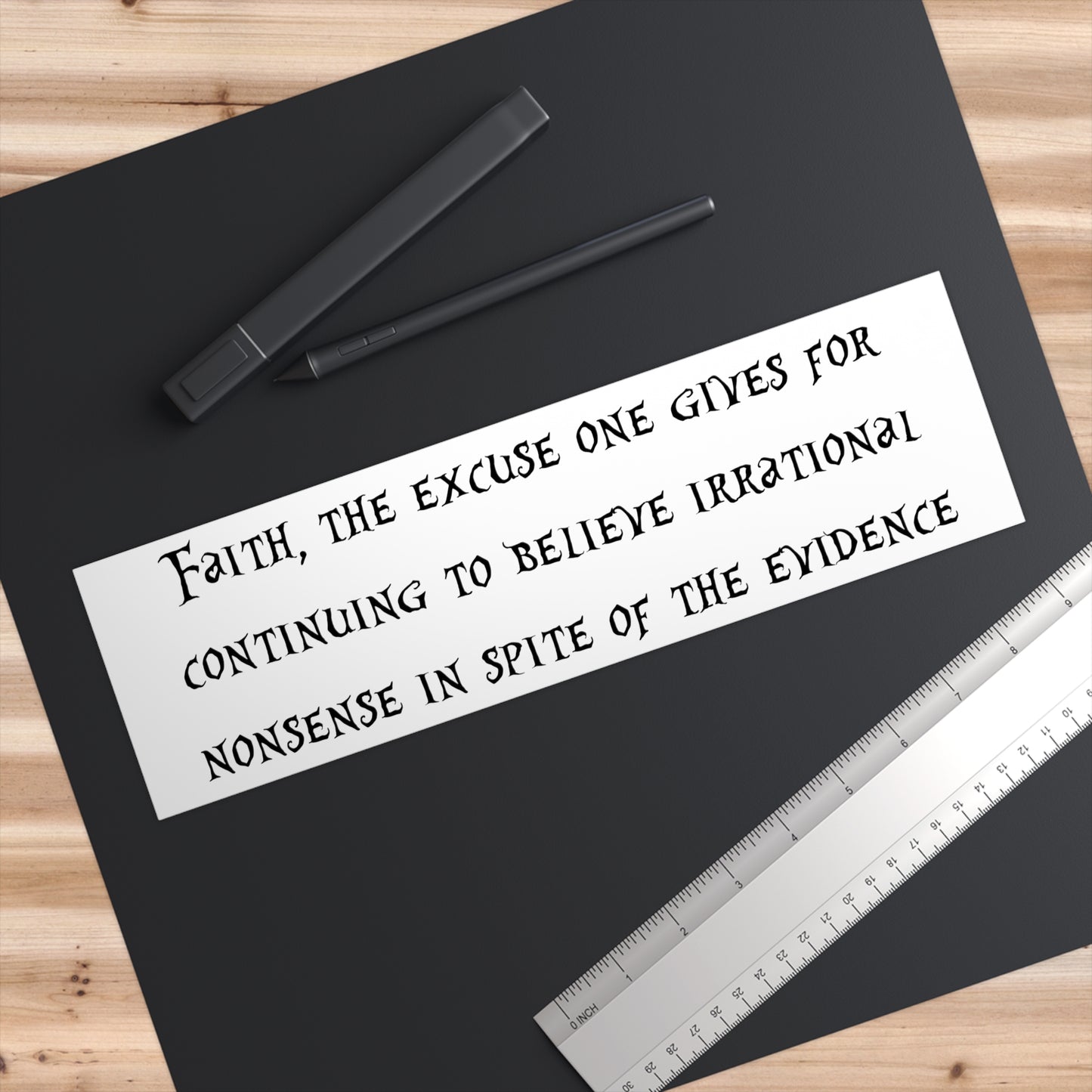 Faith, The Excuse One Gives Bumper Sticker, Atheist Sticker, Agnostic Sticker, Science Sticker, Anti Religion Sticker