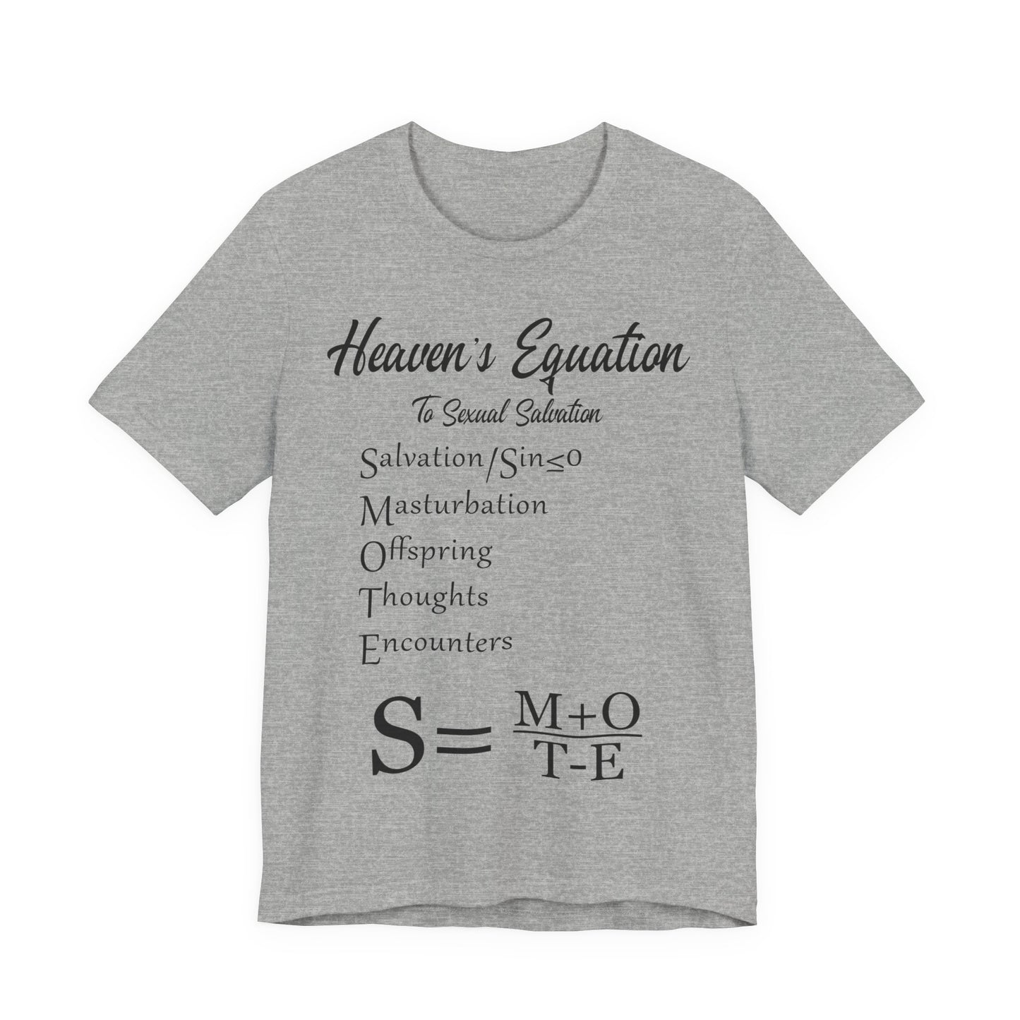 Heaven's Equation: Divine Math, Atheist Shirt, Anti Religion, Satire, Parody, Funny Gift, Science Shirt