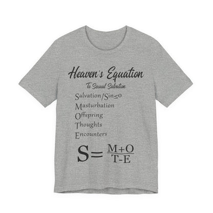 Heaven's Equation: Divine Math, Atheist Shirt, Anti Religion, Satire, Parody, Funny Gift, Science Shirt