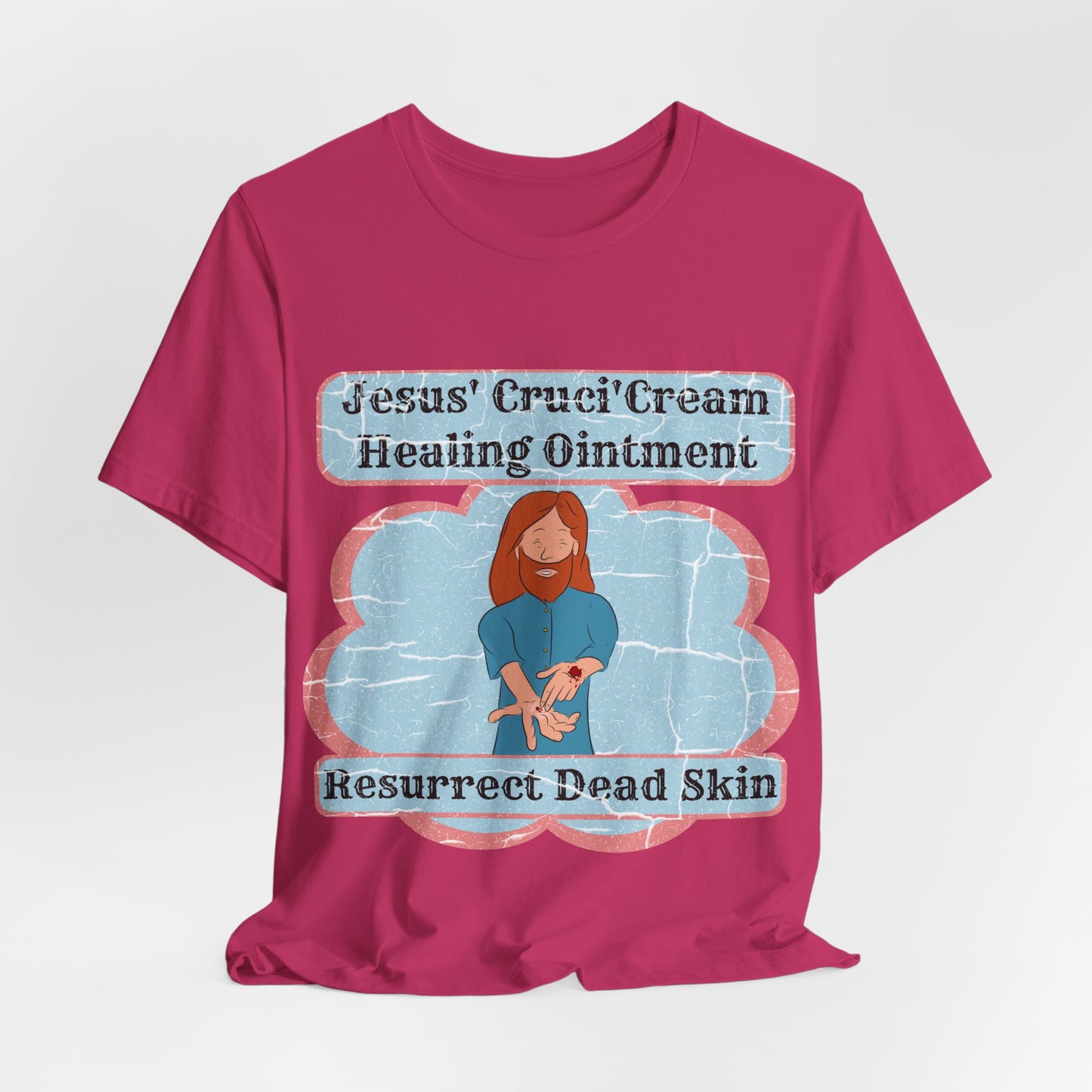 Jesus' Cruci'Cream Healing Ointment, Atheist Shirt, Anti Religion, Satire, Parody, Funny Gift, Science Shirt