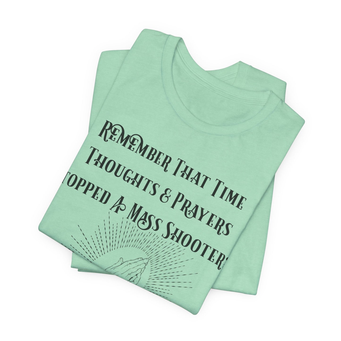 Thoughts & Prayers, Atheist Shirt, Anti Religion, Satire, Parody, Funny Gift, Science Shirt