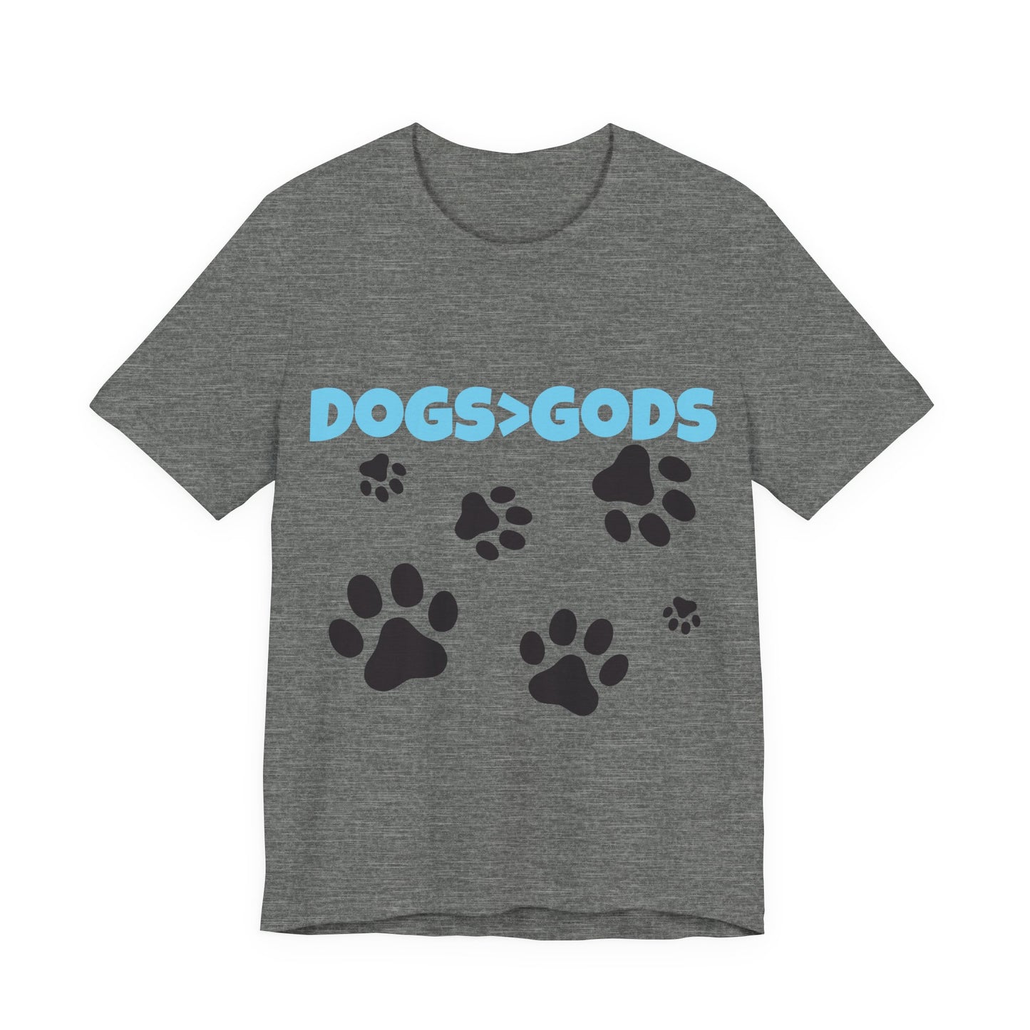 Dogs are Greater Than Gods, BL Atheist Shirt, Anti Religion, Satire, Parody