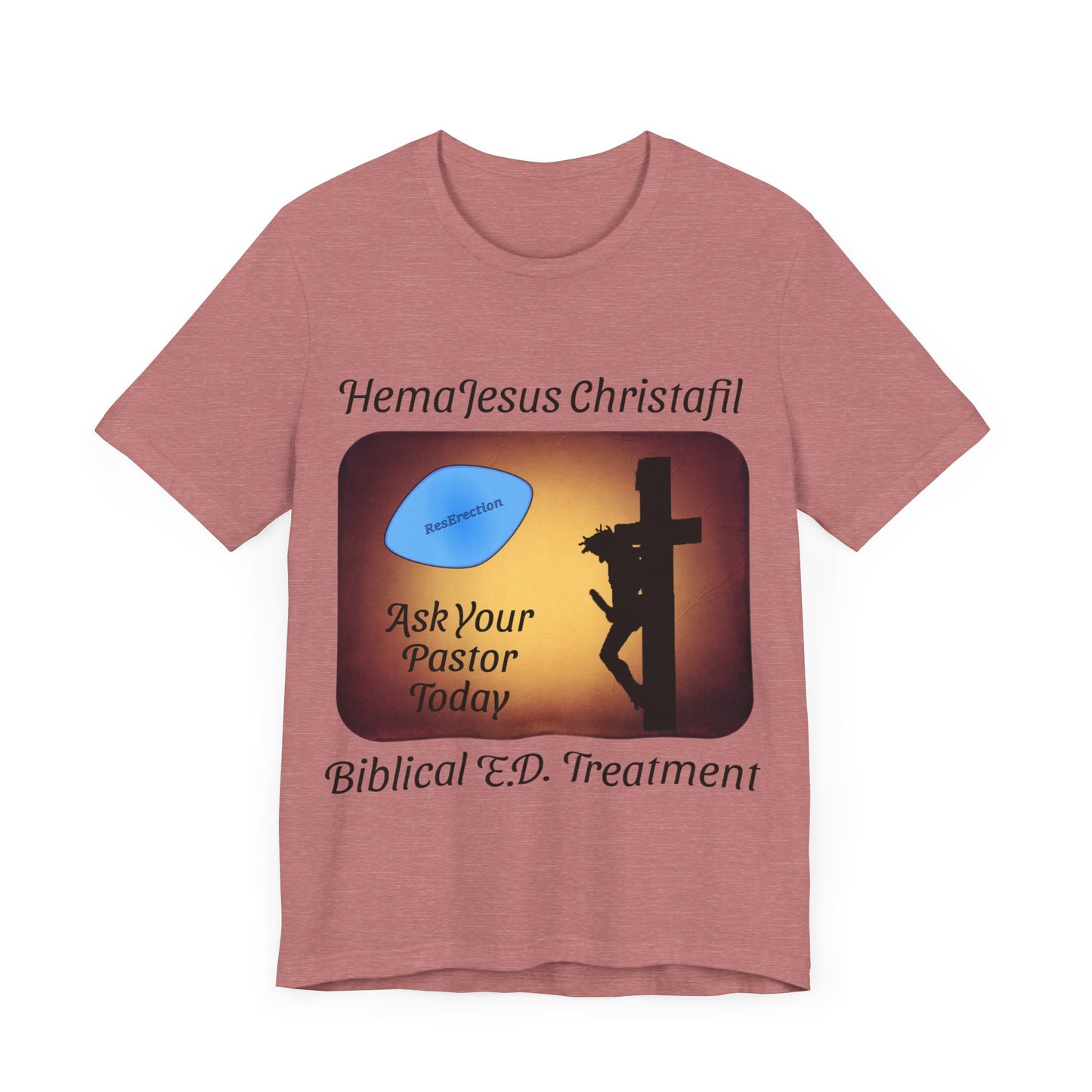 HemaJesus Christafil, The ResErection, Atheist Shirt, Anti Religion, Satire, Parody