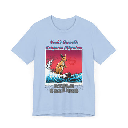 Bible Science: The Great Kangaroo Migration of Noah's Genocide, Atheist Shirt, Anti Religion, Satire, Parody