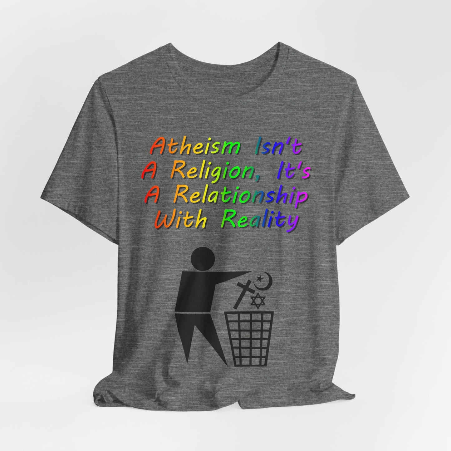 It's Not A Religion, It's A Relationship, Atheist Shirt, Anti Religion, Satire, Parody, Funny Gift, Science Shirt