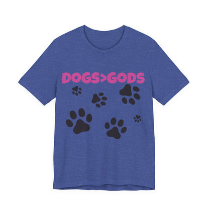 Dogs are Greater Than Gods, PK Atheist Shirt, Anti Religion, Satire, Parody