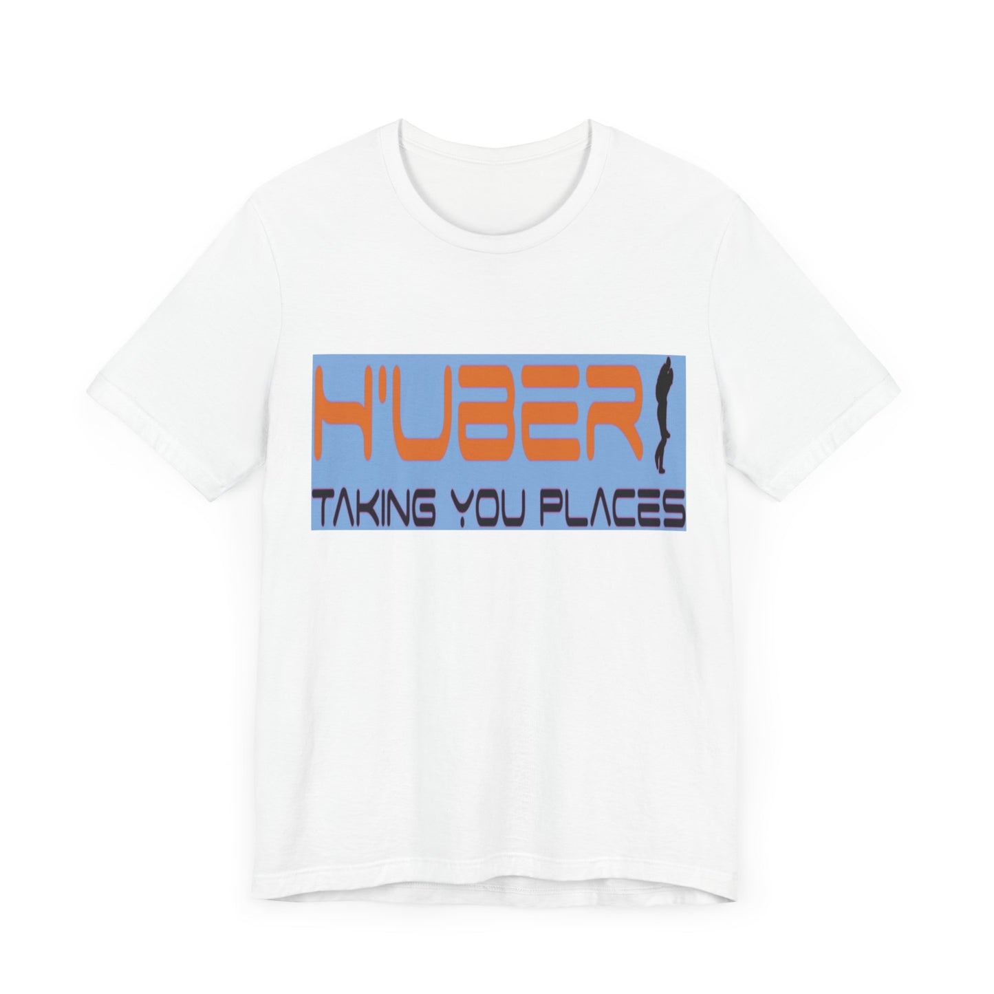 H'Uber: Taking You Places... Satire, Parody, Funny Gift, Science Shirt, Agnostic Shirt