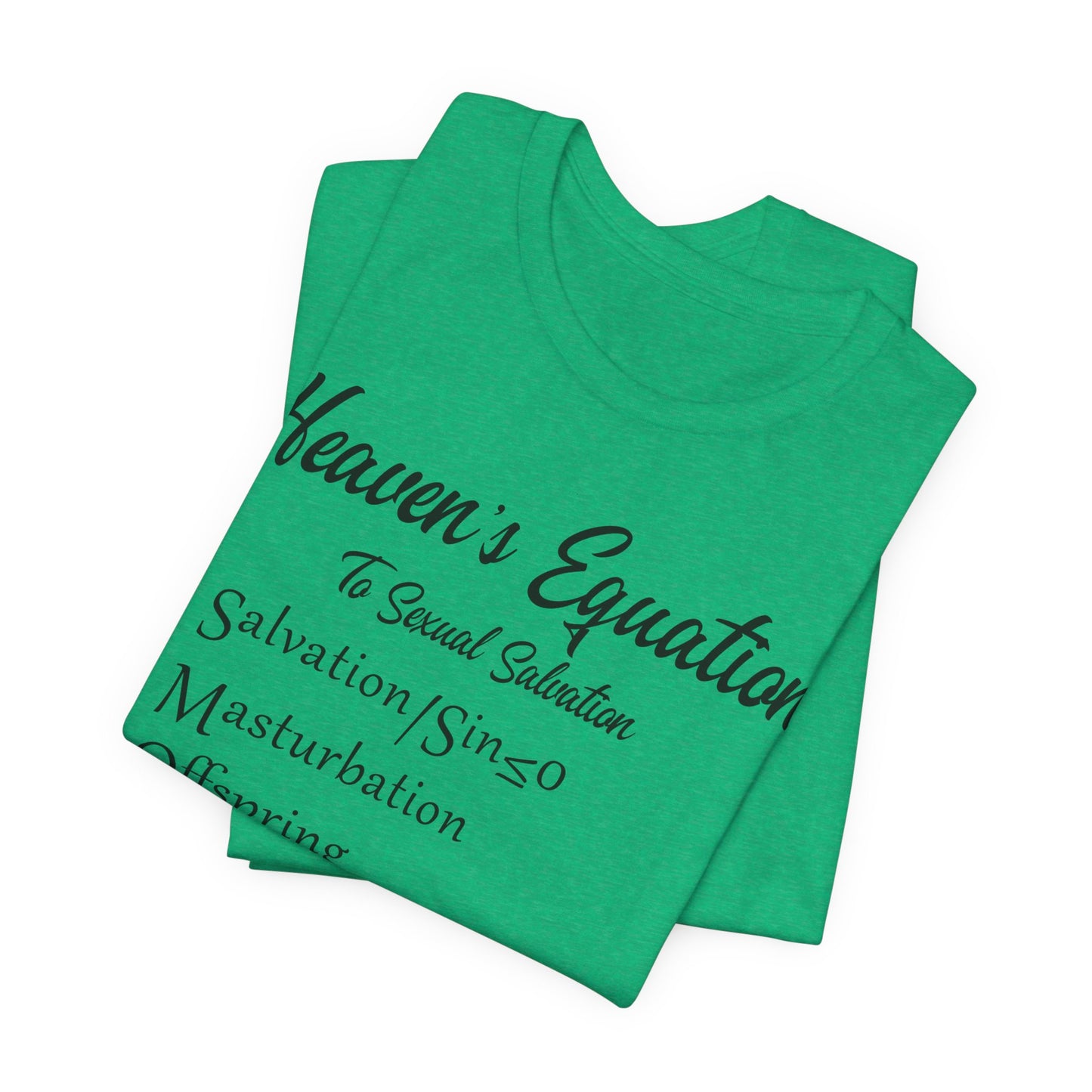 Heaven's Equation: Divine Math, Atheist Shirt, Anti Religion, Satire, Parody, Funny Gift, Science Shirt