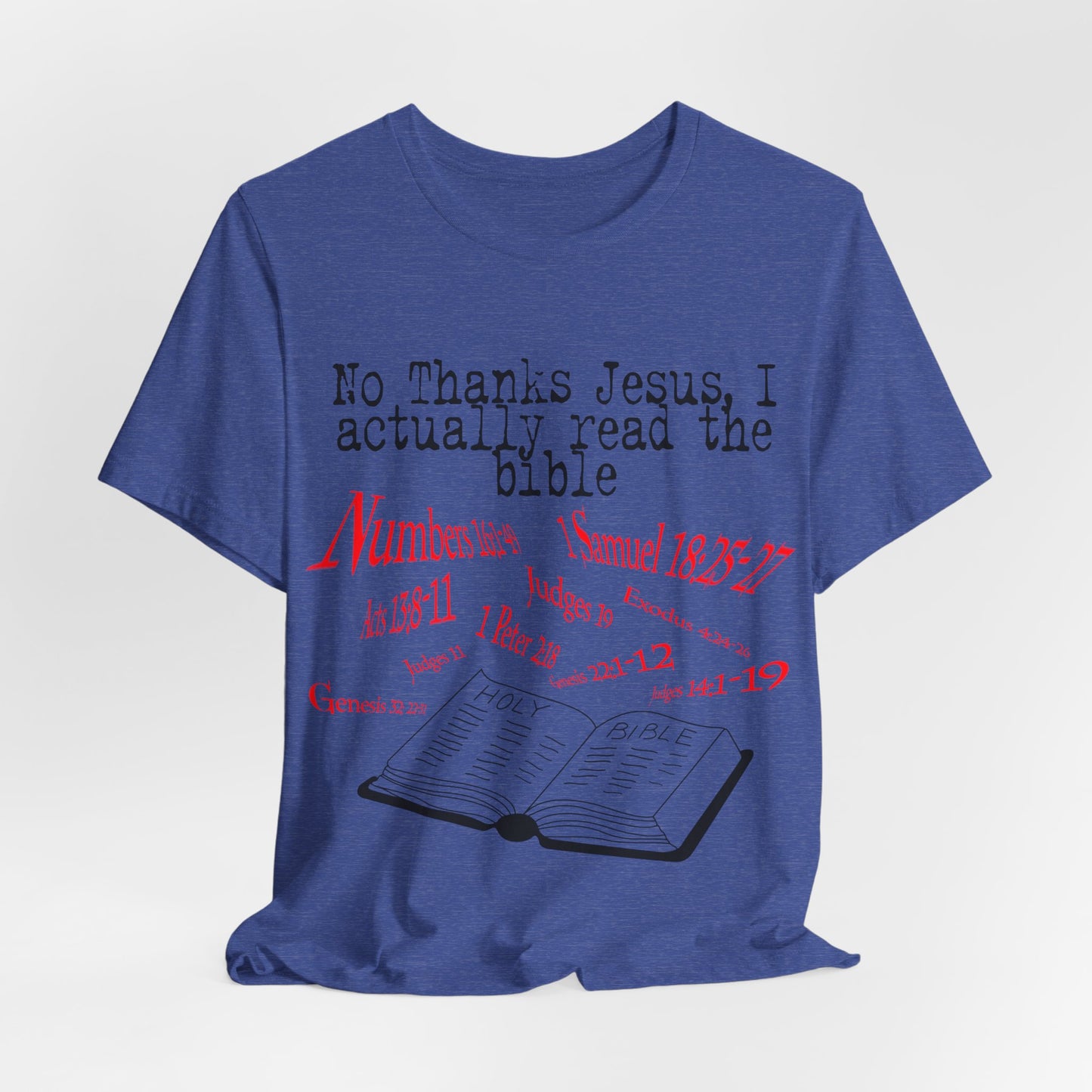 No Thanks Jesus, Atheist Shirt, Anti Religion, Satire, Parody, Funny Gift, Science Shirt