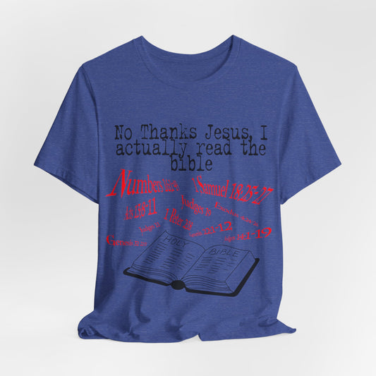 No Thanks Jesus, Atheist Shirt, Anti Religion, Satire, Parody, Funny Gift, Science Shirt