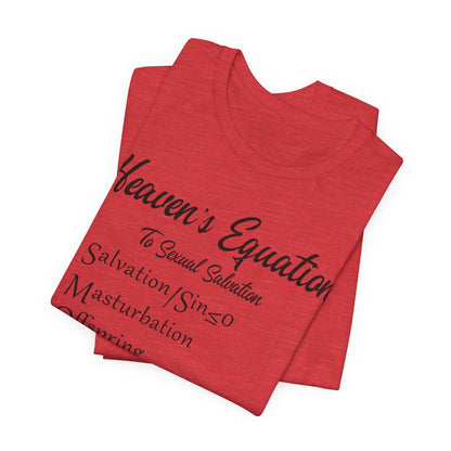 Heaven's Equation: Divine Math, Atheist Shirt, Anti Religion, Satire, Parody, Funny Gift, Science Shirt