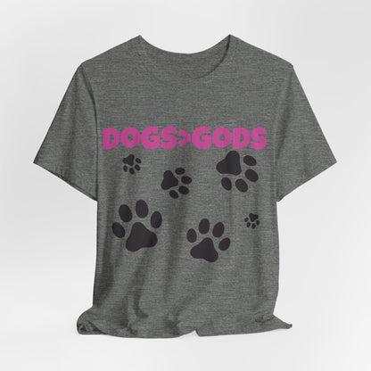 Dogs are Greater Than Gods, PK Atheist Shirt, Anti Religion, Satire, Parody