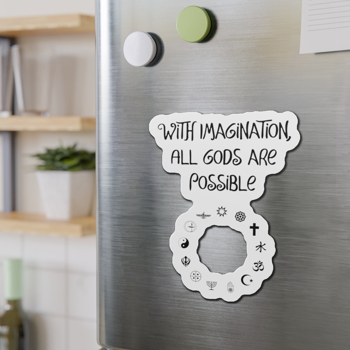 With Imagination All Gods Are Possible Magnet, Atheist Gift, Agnostic Gift, Science Gift, Anti Religion Gift, Parody Gift