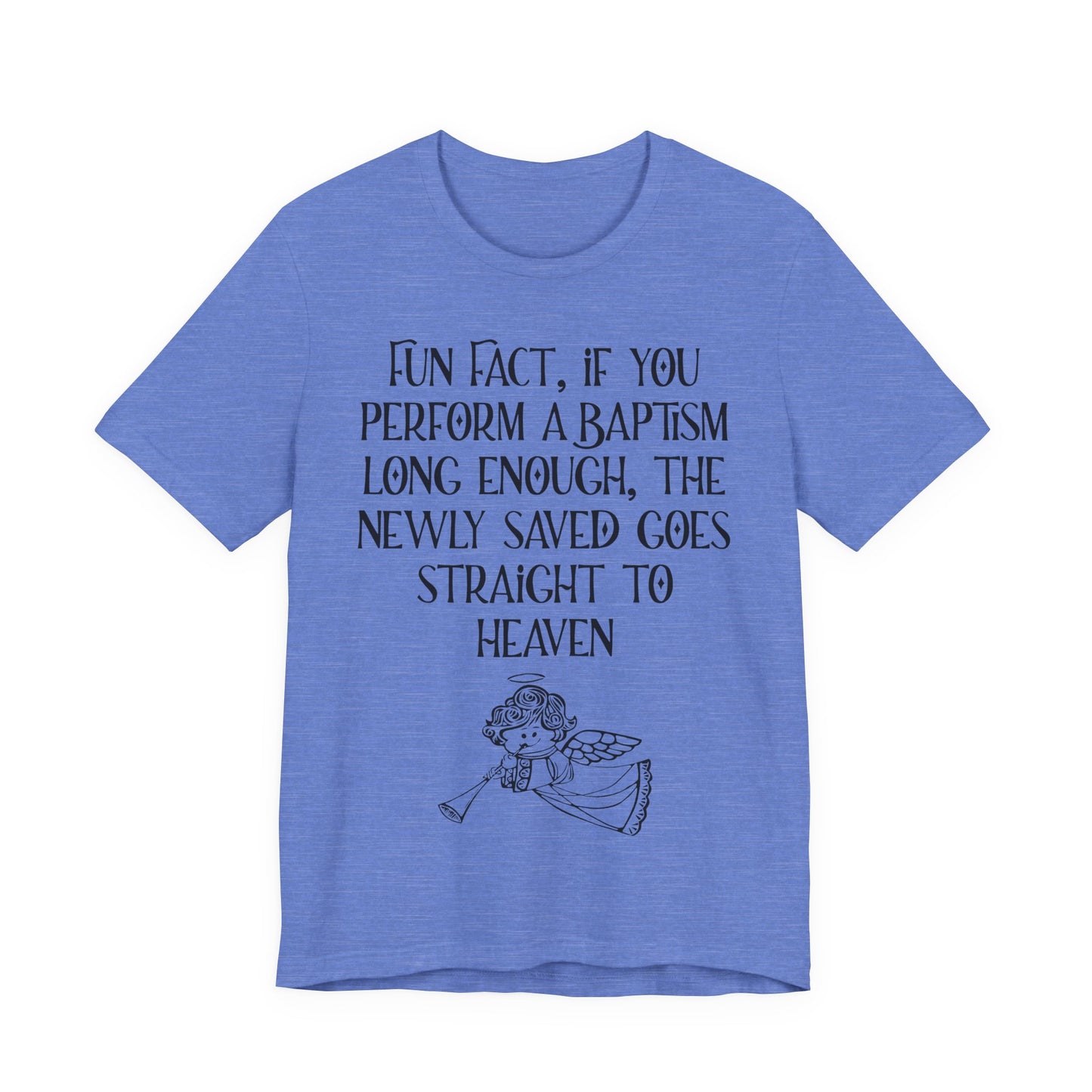 Fun Facts About Baptism, Atheist Shirt, Anti Religion, Satire, Parody, Funny Gift, Science Shirt