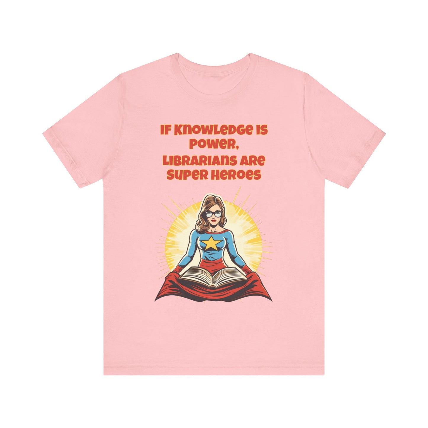 Librarians are Super Heroes, Political Shirt, Activism Shirt, Liberal Shirt, Science Shirt, Atheist Shirt, Anti Religion