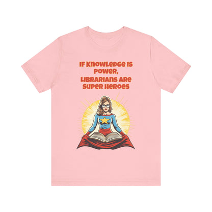 Librarians are Super Heroes, Political Shirt, Activism Shirt, Liberal Shirt, Science Shirt, Atheist Shirt, Anti Religion