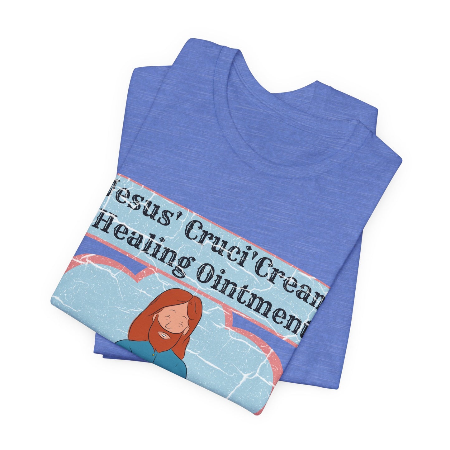 Jesus' Cruci'Cream Healing Ointment, Atheist Shirt, Anti Religion, Satire, Parody, Funny Gift, Science Shirt