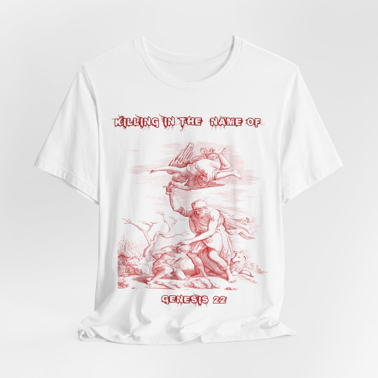 Killing in the Name of... Satire, Parody, Funny Gift, Science Shirt, Agnostic Shirt