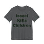 Israel Kills Children — Gaza by the Numbers, #RightSideofHistory