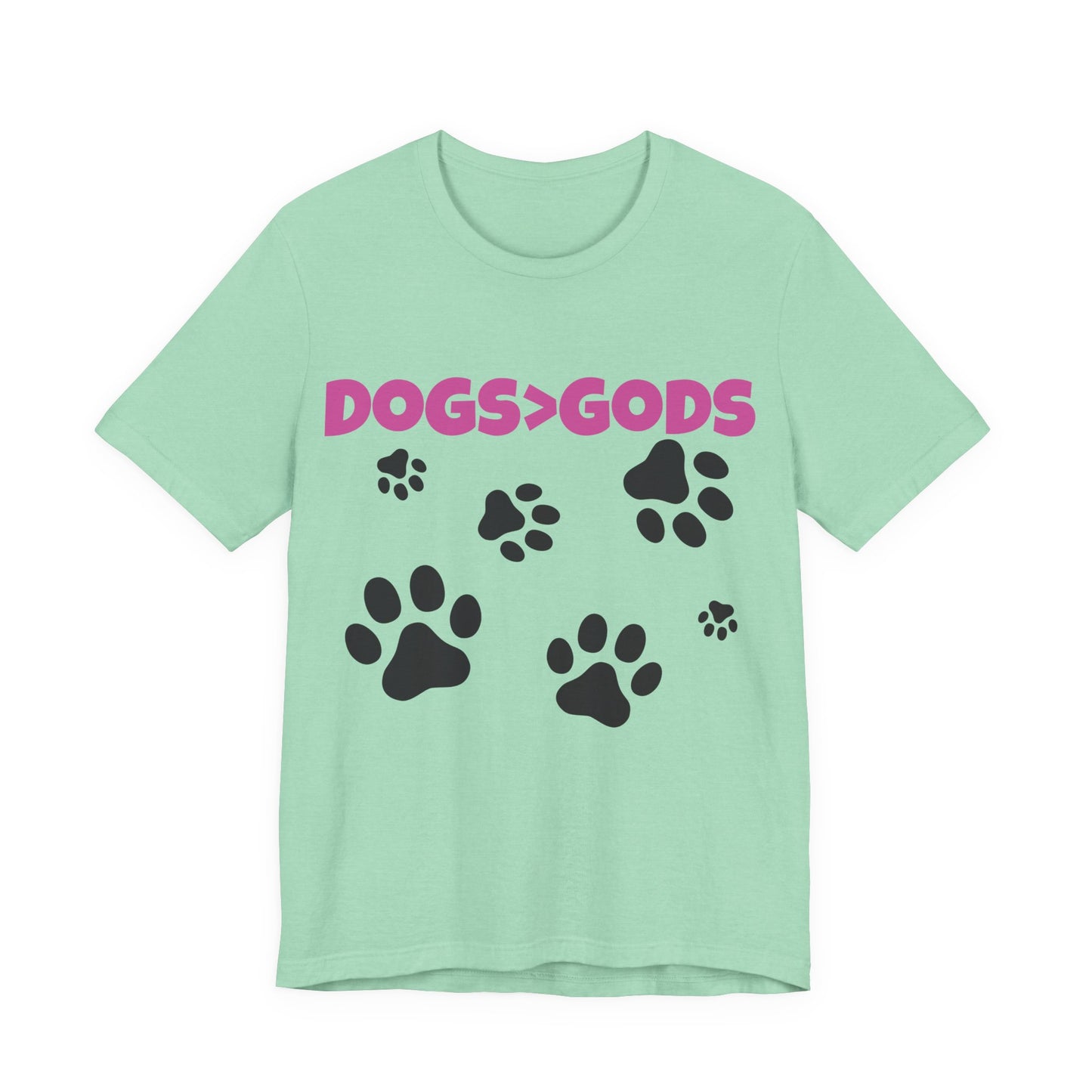 Dogs are Greater Than Gods, PK Atheist Shirt, Anti Religion, Satire, Parody