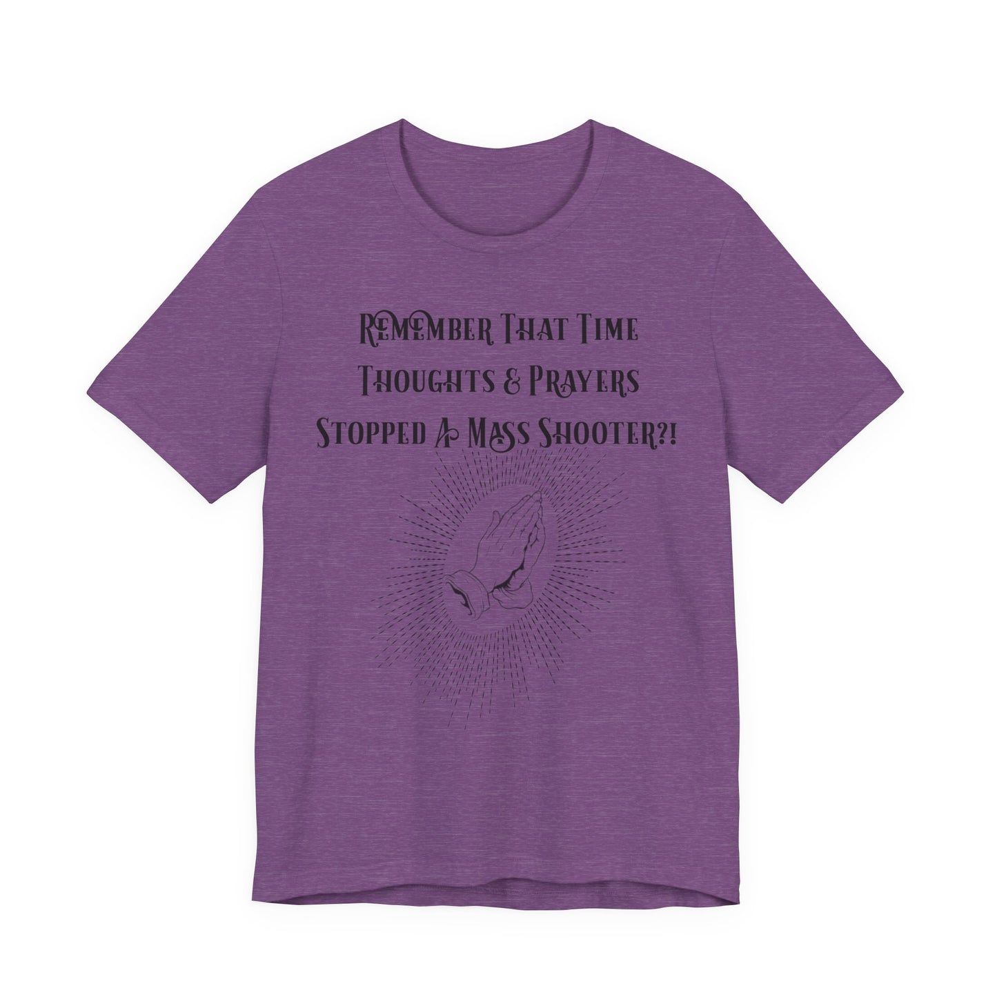 Thoughts & Prayers, Atheist Shirt, Anti Religion, Satire, Parody, Funny Gift, Science Shirt