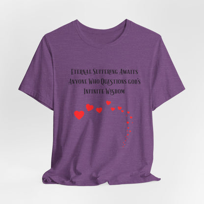 Eternal Suffering IS Infinite Love? Anti Religion, Secular, Atheist, Humanist, Humor