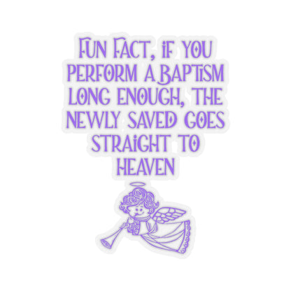 Fun Facts About Baptism Purple Sticker, Atheist Sticker, Agnostic Sticker, Science Sticker, Skeptic Sticker