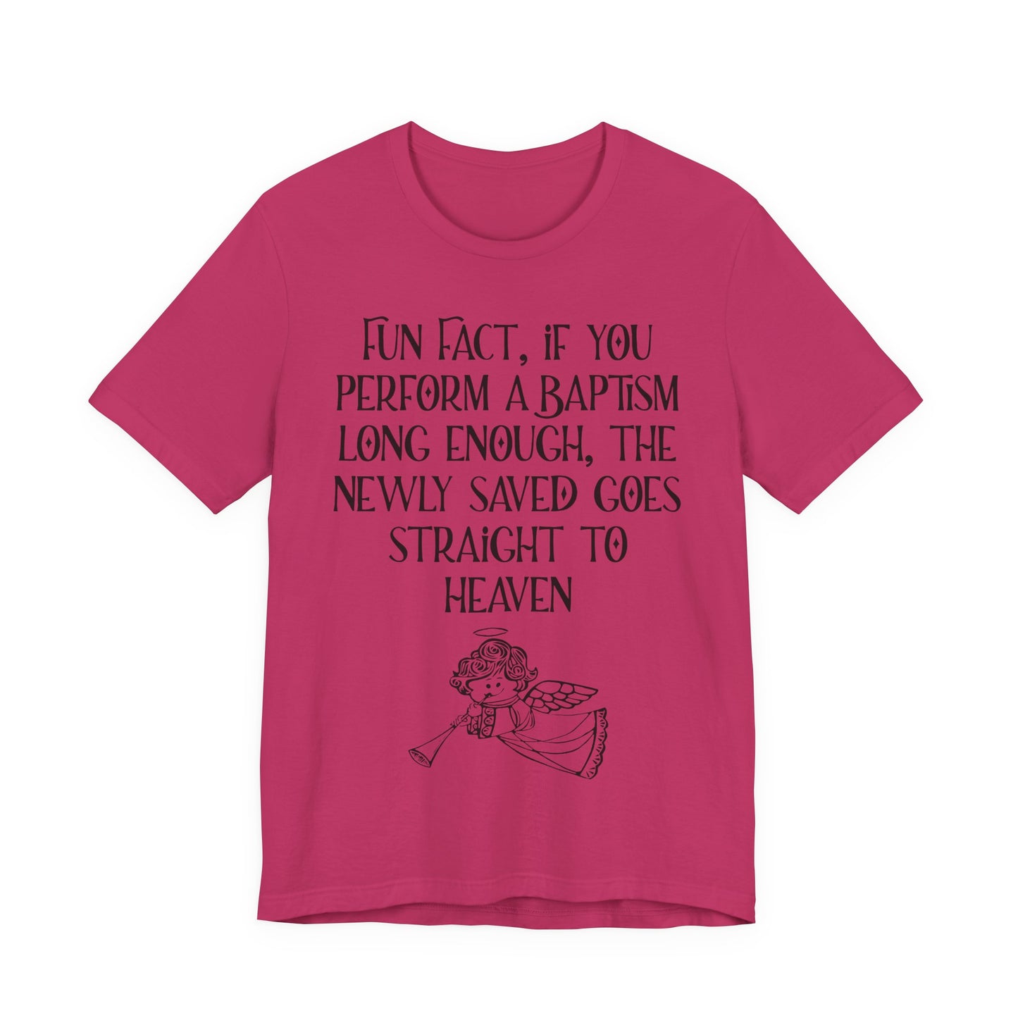 Fun Facts About Baptism, Atheist Shirt, Anti Religion, Satire, Parody, Funny Gift, Science Shirt