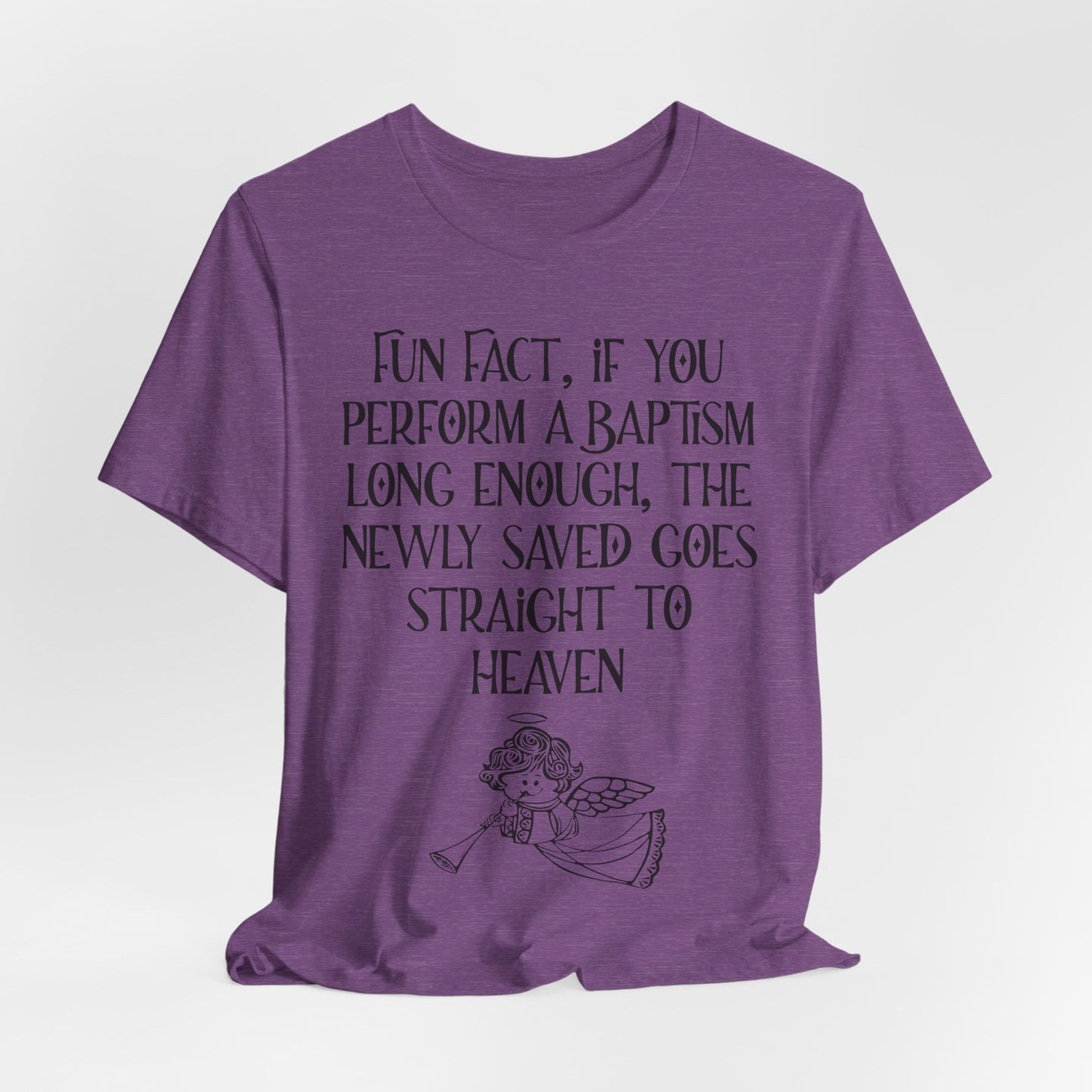 Fun Facts About Baptism, Atheist Shirt, Anti Religion, Satire, Parody, Funny Gift, Science Shirt