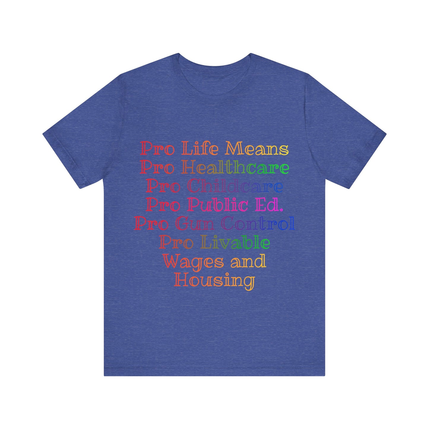 Pro Life Means...