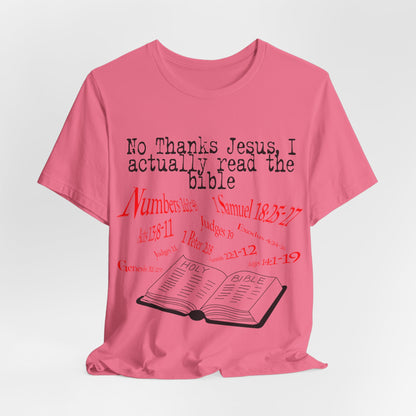 No Thanks Jesus, Atheist Shirt, Anti Religion, Satire, Parody, Funny Gift, Science Shirt