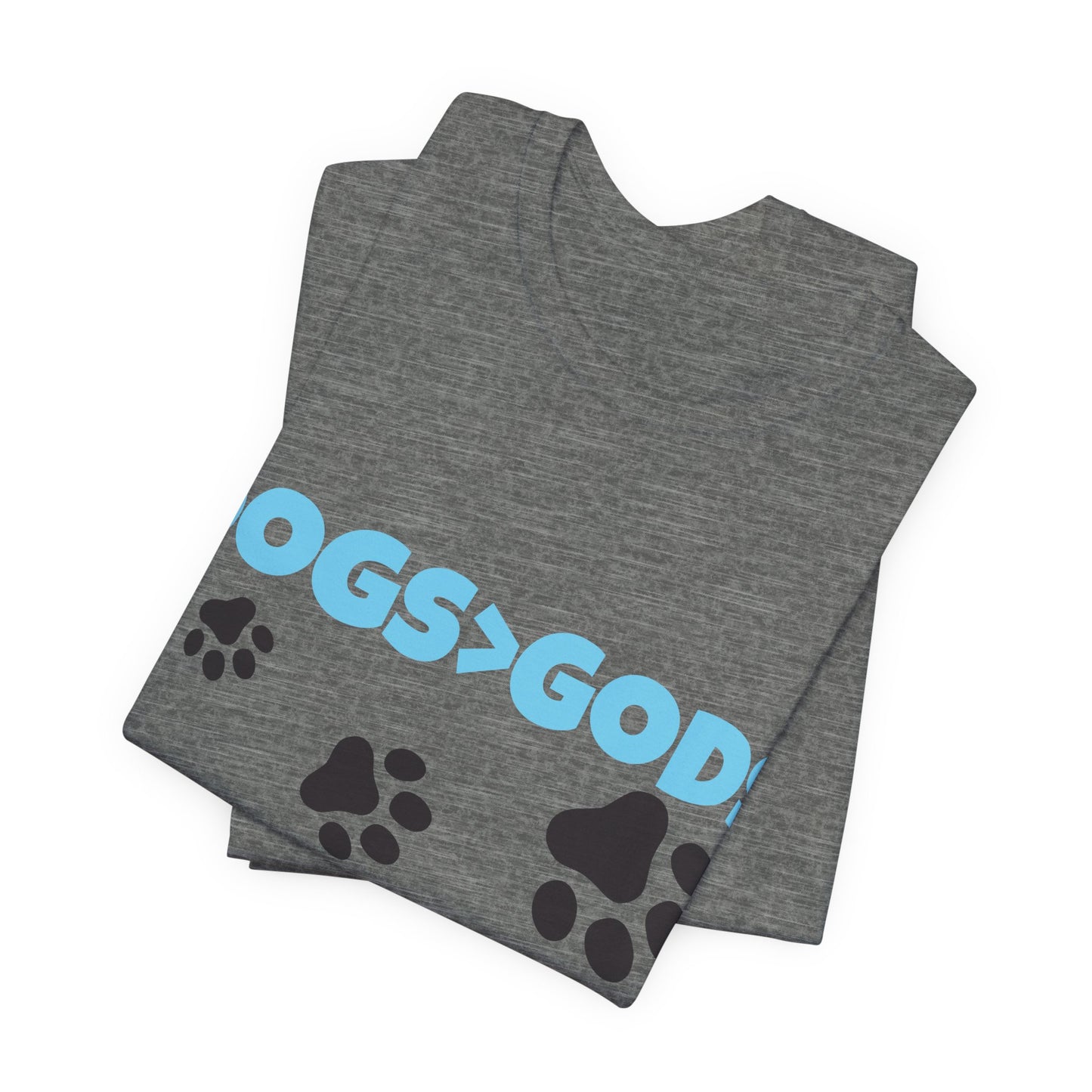 Dogs are Greater Than Gods, BL Atheist Shirt, Anti Religion, Satire, Parody