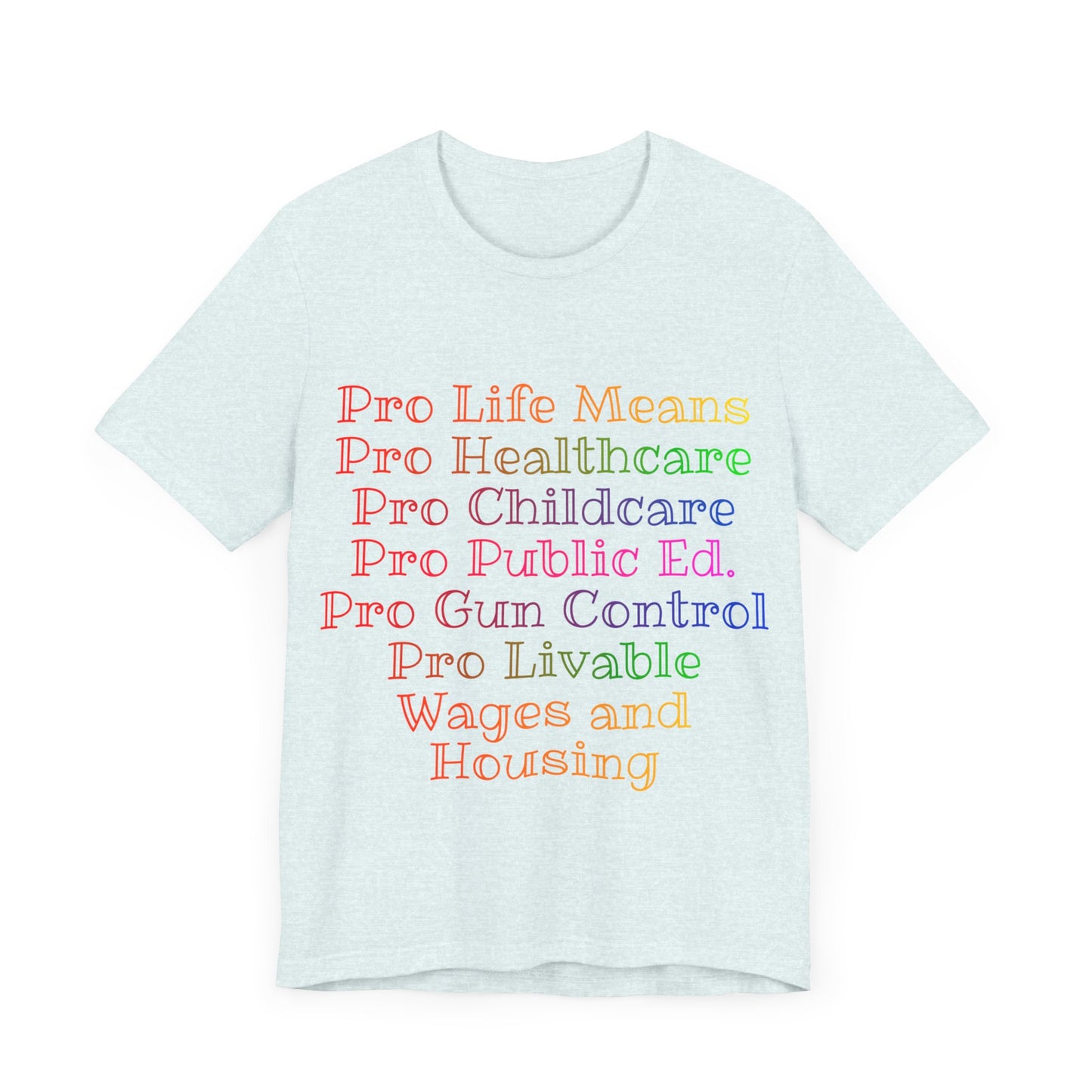 Pro Life Means...