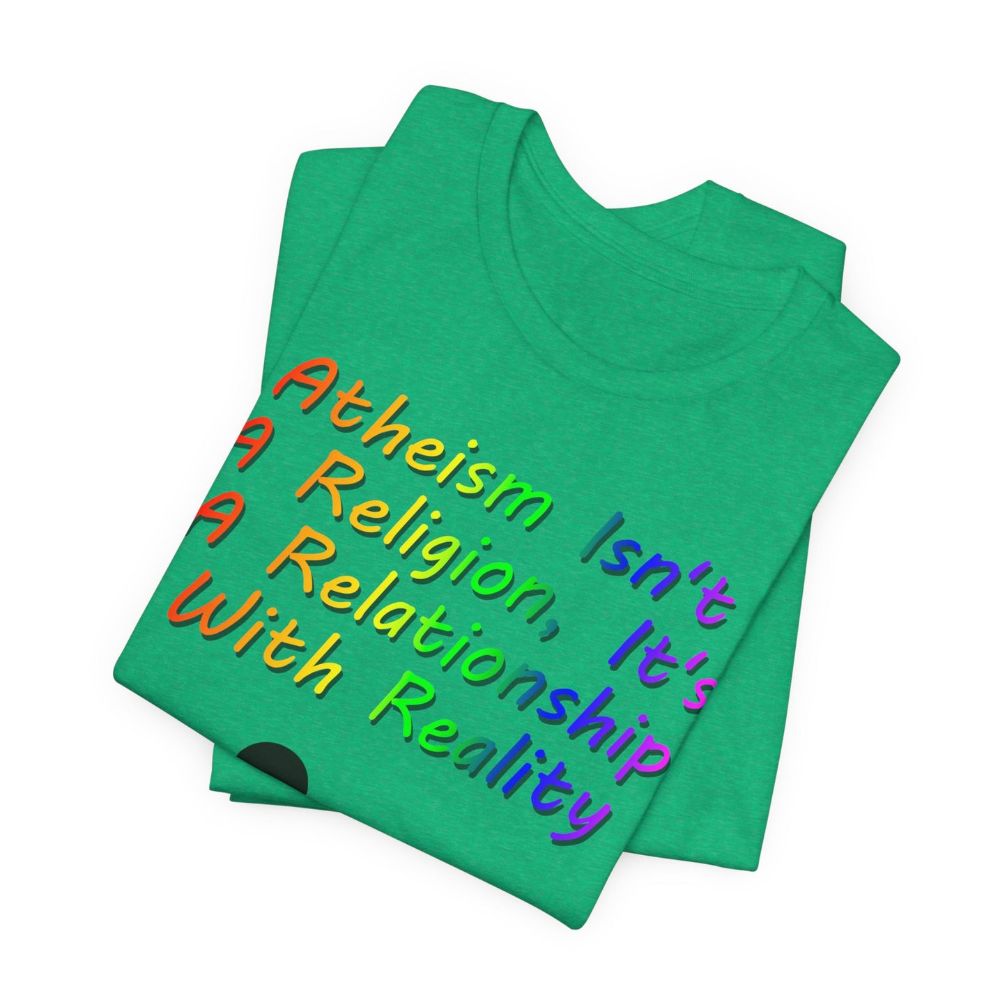 It's Not A Religion, It's A Relationship, Atheist Shirt, Anti Religion, Satire, Parody, Funny Gift, Science Shirt