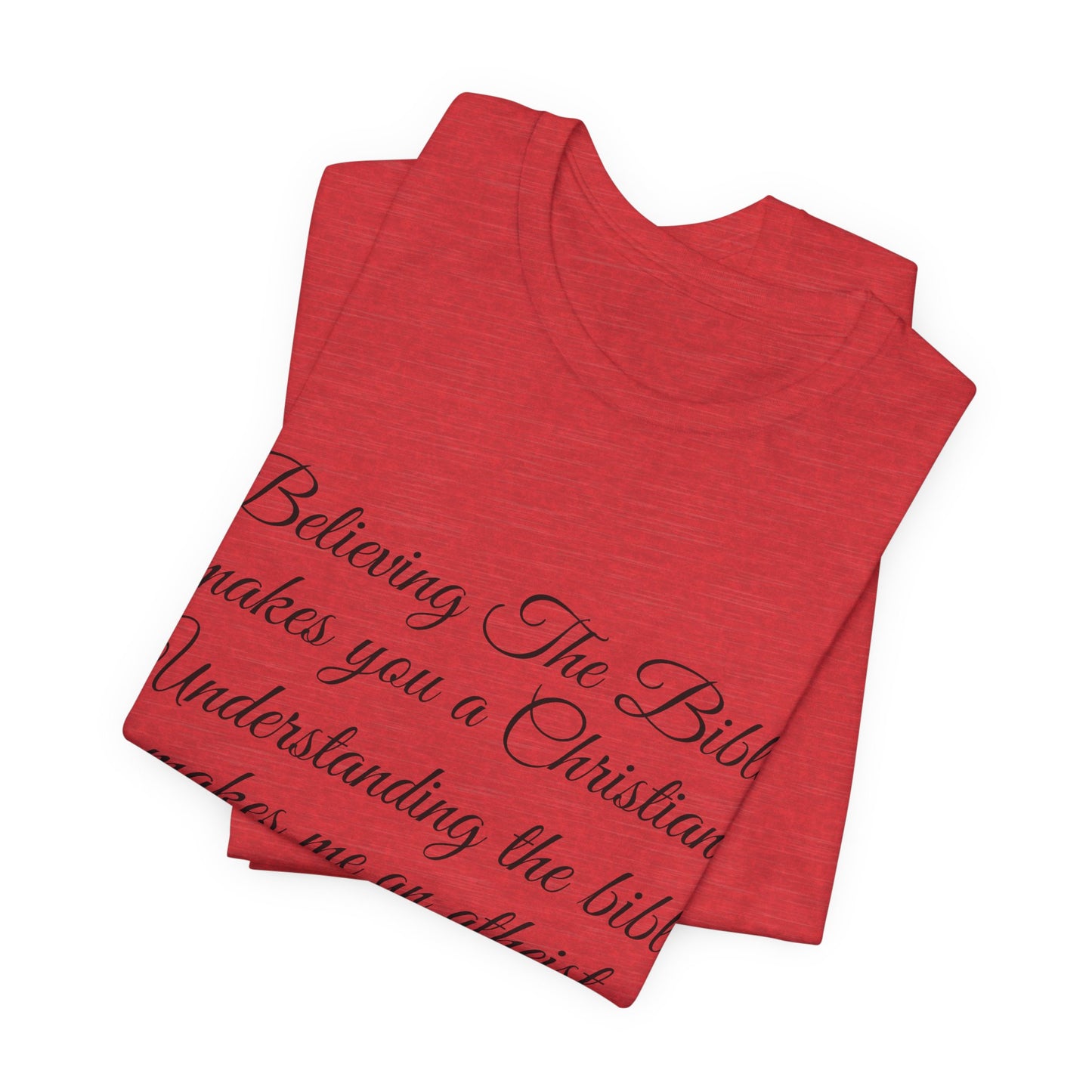 Understanding The Bible, Atheist Shirt, Anti Religion, Satire, Parody, Funny Gift, Science Shirt