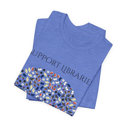 Support Libraries Against Ignorance, Political Shirt, Activism Shirt, Liberal Shirt, Science Shirt, Atheist Shirt, Anti Religion
