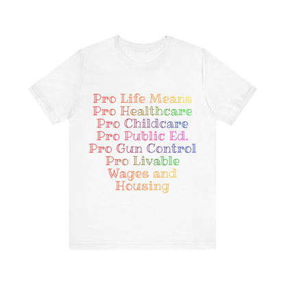 Pro Life Means...